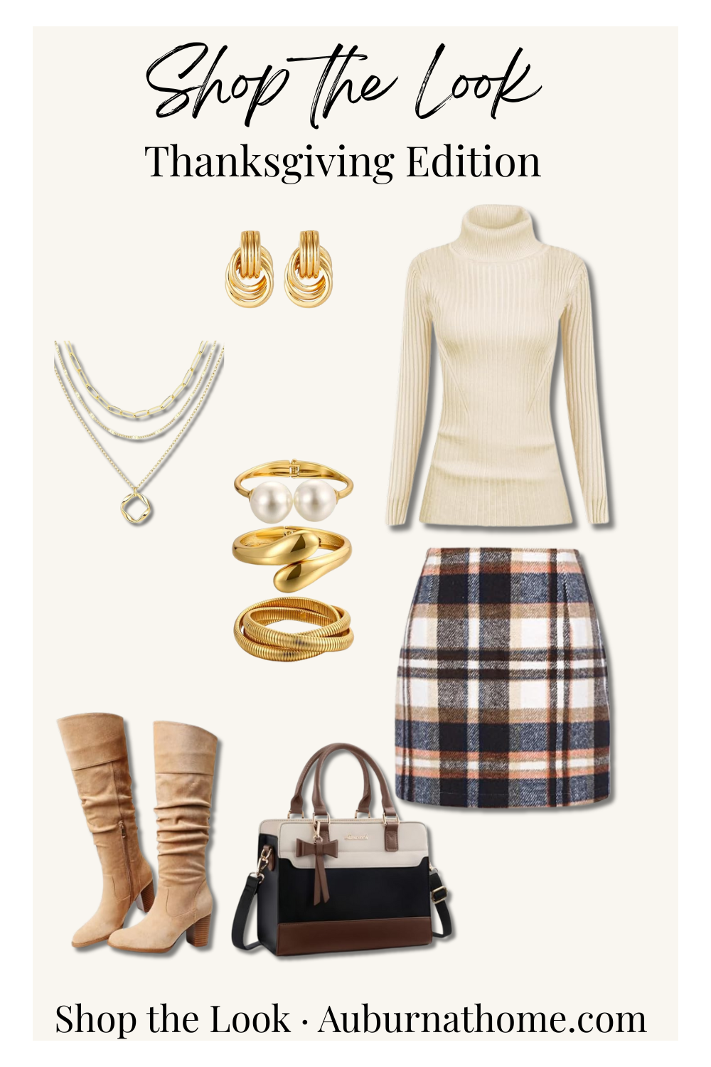 Collage of a cozy neutral Thanksgiving outfit featuring a cream turtleneck sweater, plaid mini skirt, gold hoop earrings, layered pearl and gold necklace, gold rings, suede knee-high boots, and a two-tone handbag.
